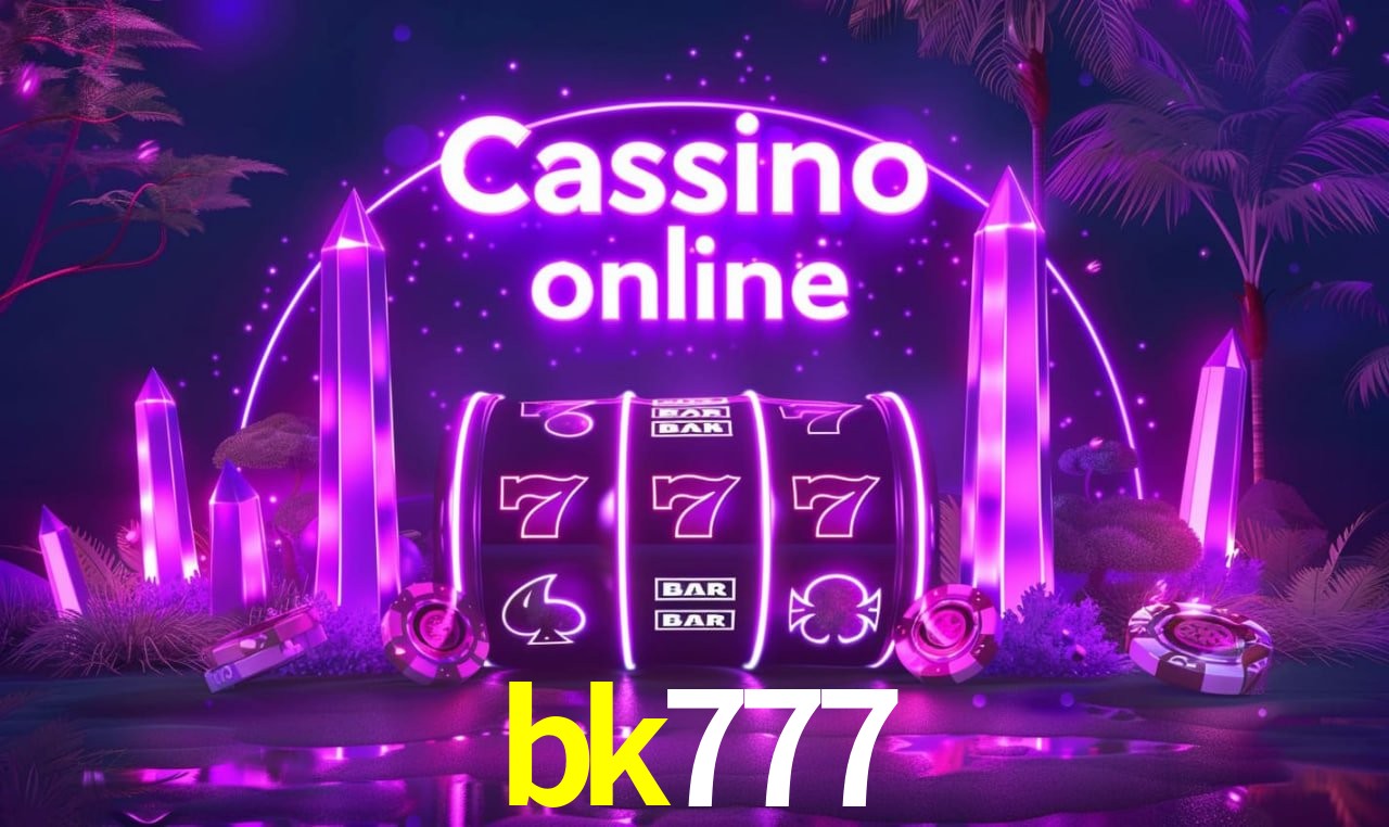 bk777 Licenciado Curaçao - Segurança SSL 256-bit